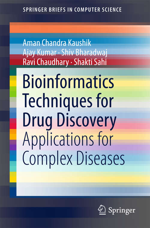 Book cover of Bioinformatics Techniques for Drug Discovery: Applications for Complex Diseases (SpringerBriefs in Computer Science)