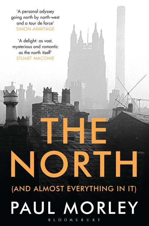 Book cover of The North: (And Almost Everything In It)