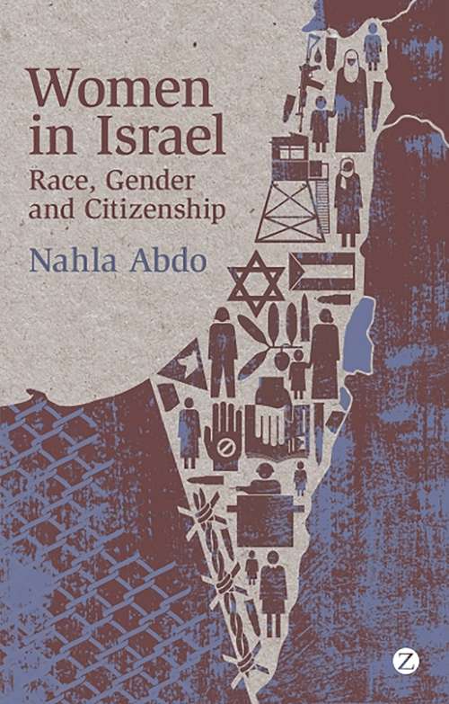 Book cover of Women in Israel: Race, Gender and Citizenship