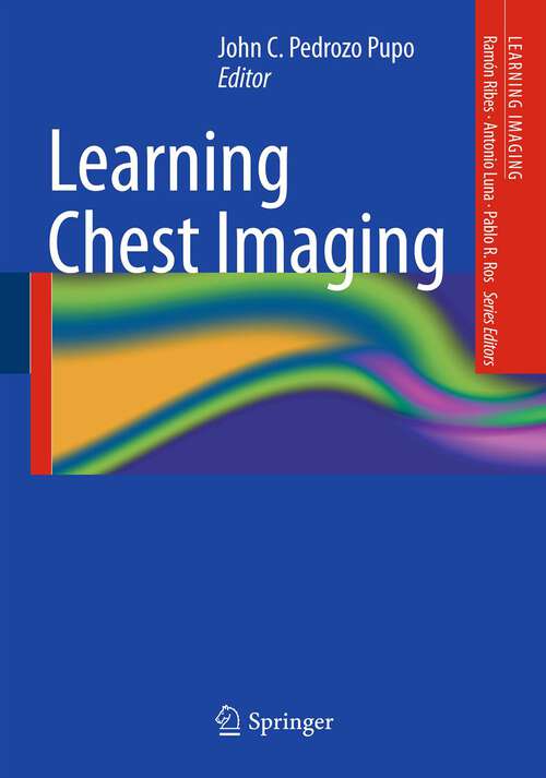 Book cover of Learning Chest Imaging (2013) (Learning Imaging)