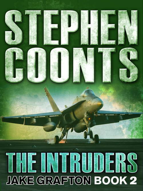 Book cover of The Intruders (Jake Grafton #2)