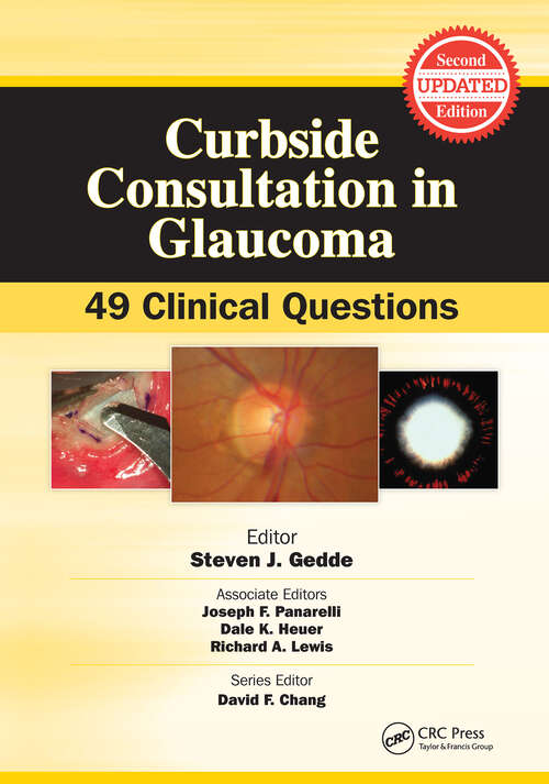 Book cover of Curbside Consultation in Glaucoma: 49 Clinical Questions (Curbside Consultation in Ophthalmology)