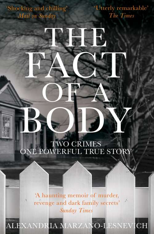 Book cover of The Fact of a Body: A Gripping True Crime Murder Investigation