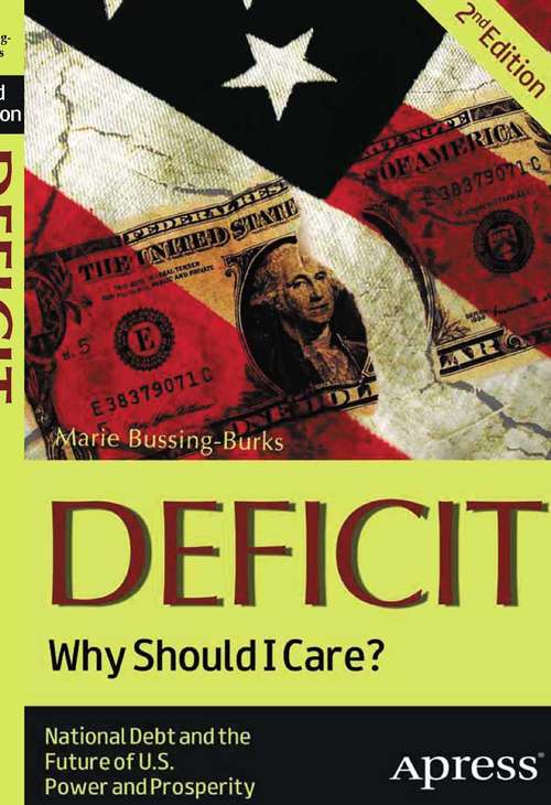 Book cover of Deficit: Why Should I Care? (2nd ed.)