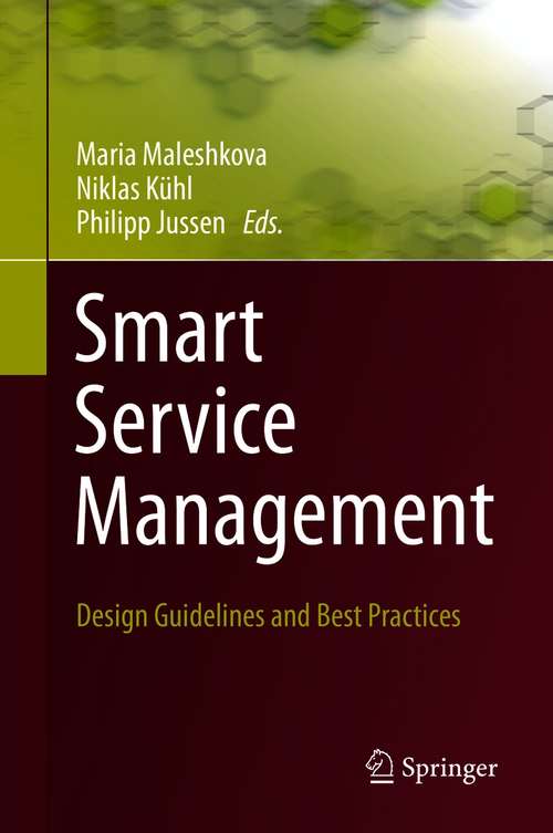 Book cover of Smart Service Management: Design Guidelines and Best Practices (1st ed. 2020)