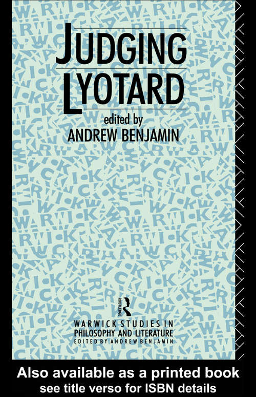 Book cover of Judging Lyotard (Warwick Studies in Philosophy and Literature)