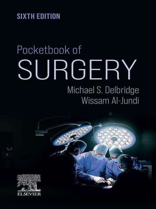 Book cover of Pocketbook of Surgery - E-Book: Pocketbook of Surgery - E-Book (Churchill Pocketbooks)