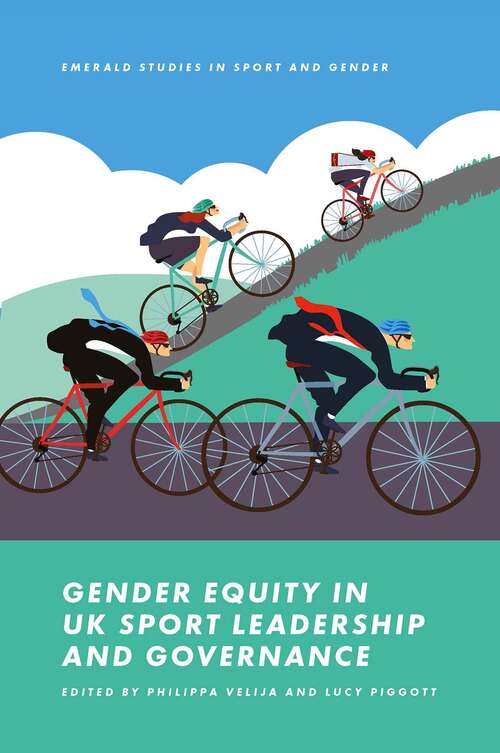 Book cover of Gender Equity in UK Sport Leadership and Governance (Emerald Studies in Sport and Gender)