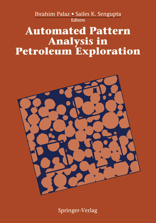 Book cover of Automated Pattern Analysis in Petroleum Exploration (1992)