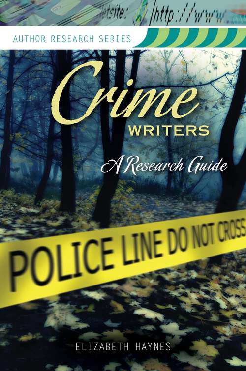 Book cover of Crime Writers: A Research Guide (Author Research Series)