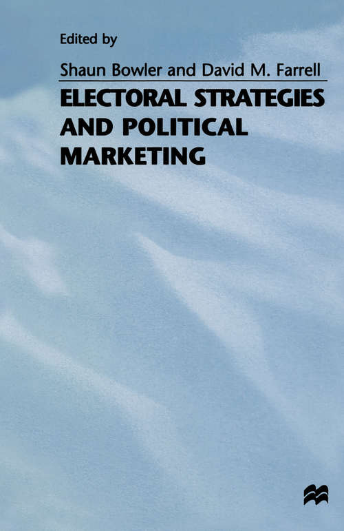 Book cover of Electoral Strategies and Political Marketing (1st ed. 1992) (Contemporary Political Studies)