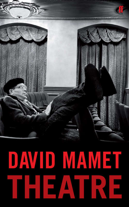 Book cover of Theatre: Cinema/theatre (Main) (Mamet, David Ser.)