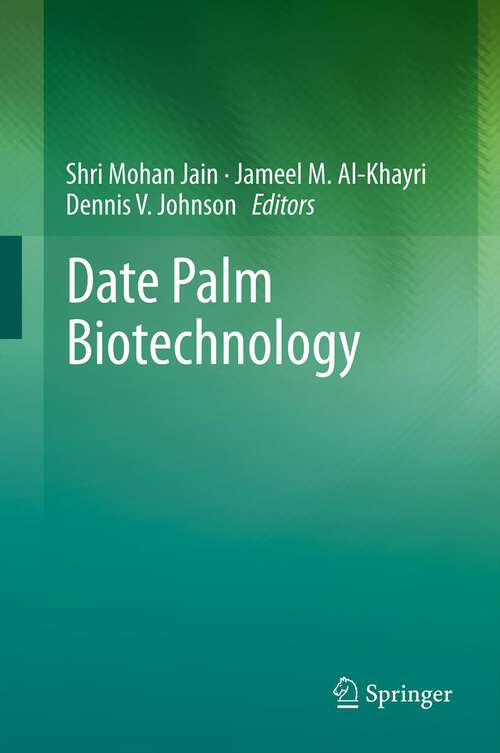 Book cover of Date Palm Biotechnology (2011)