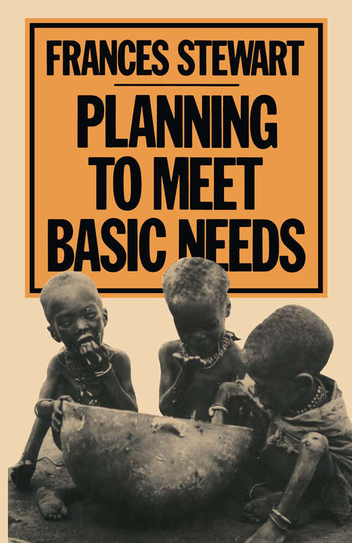 Book cover of Planning to Meet Basic Needs (1st ed. 1985)