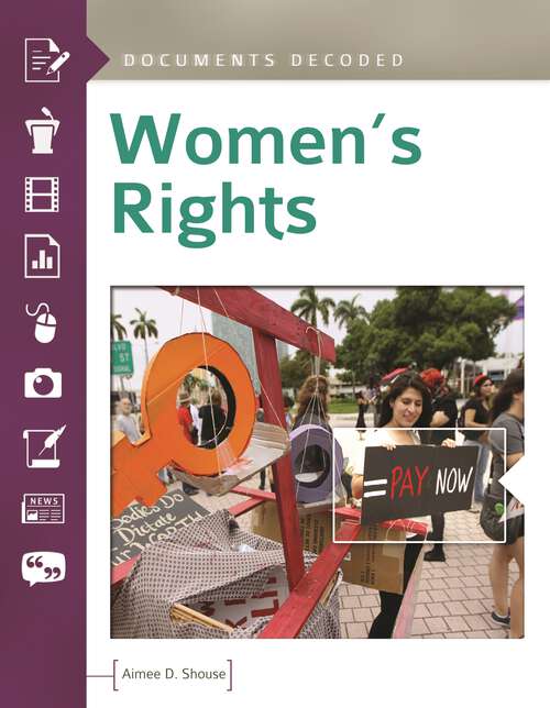 Book cover of Women's Rights: Documents Decoded (Documents Decoded)