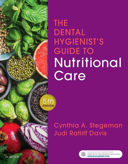 Book cover of The Dental Hygienist's Guide to Nutritional Care E-Book (4)