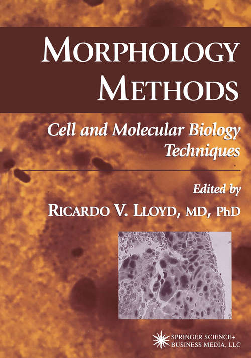 Book cover of Morphology Methods: Cell and Molecular Biology Techniques (2001)