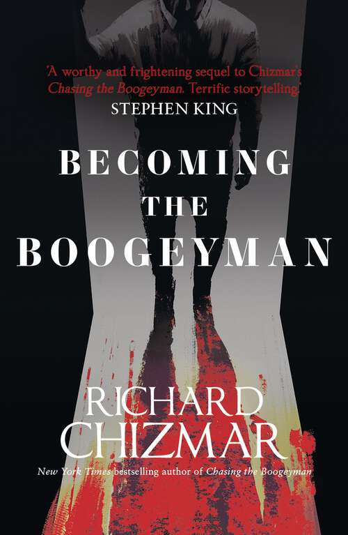 Book cover of Becoming the Boogeyman (The Boogeyman Series)