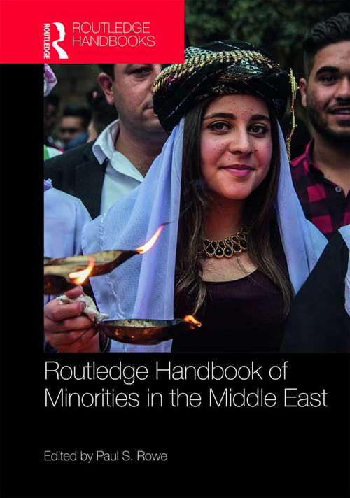 Book cover of Routledge Handbook of Minorities in the Middle East