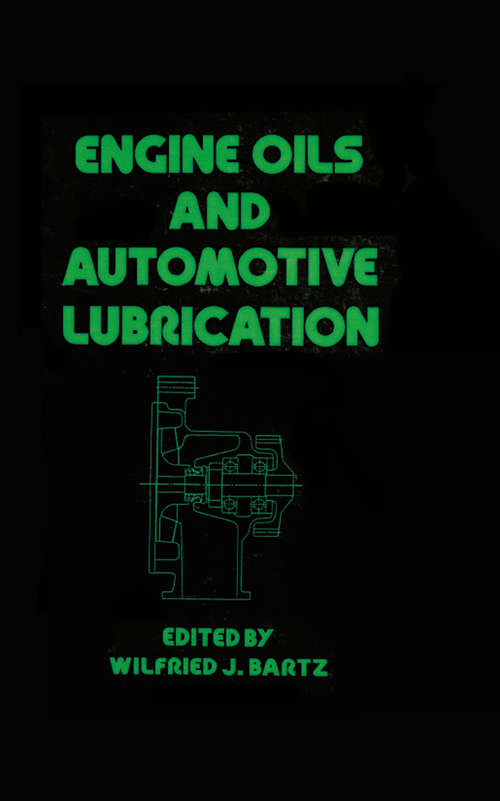 Book cover of Engine Oils and Automotive Lubrication
