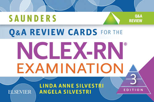 Book cover of Saunders Q & A Review Cards for the NCLEX-RN® Examination - E-Book (3)