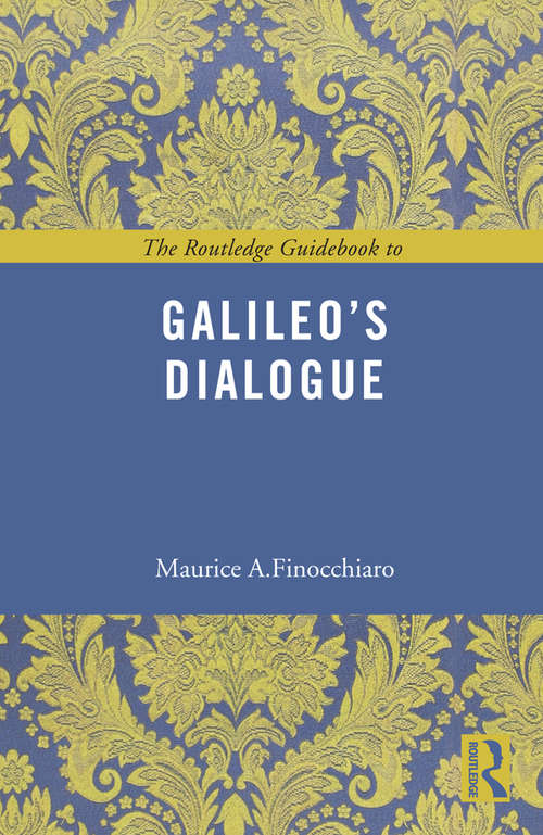 Book cover of The Routledge Guidebook to Galileo's Dialogue (The Routledge Guides to the Great Books)