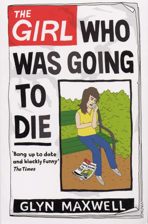 Book cover of The Girl Who Was Going To Die