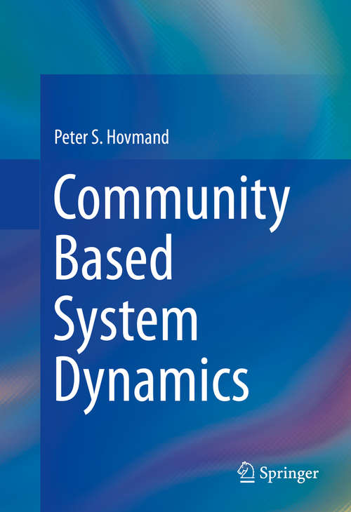 Book cover of Community Based System Dynamics (2014)