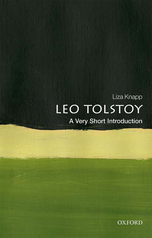 Book cover of Leo Tolstoy: A Very Short Introduction (Very Short Introductions)