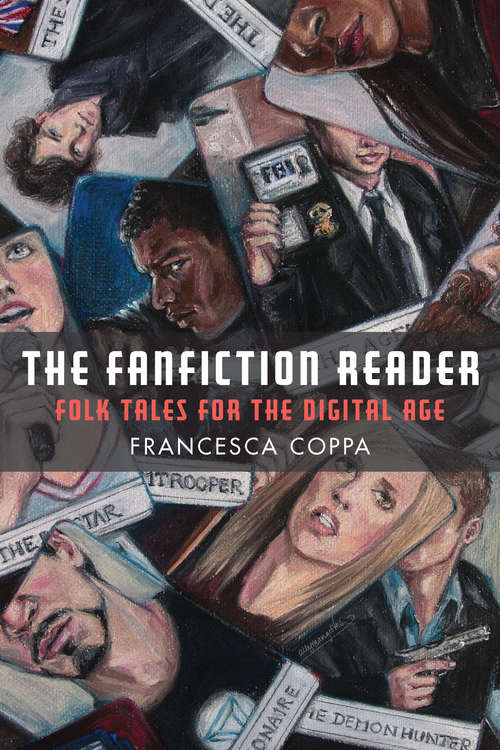 Book cover of The Fanfiction Reader: Folk Tales for the Digital Age