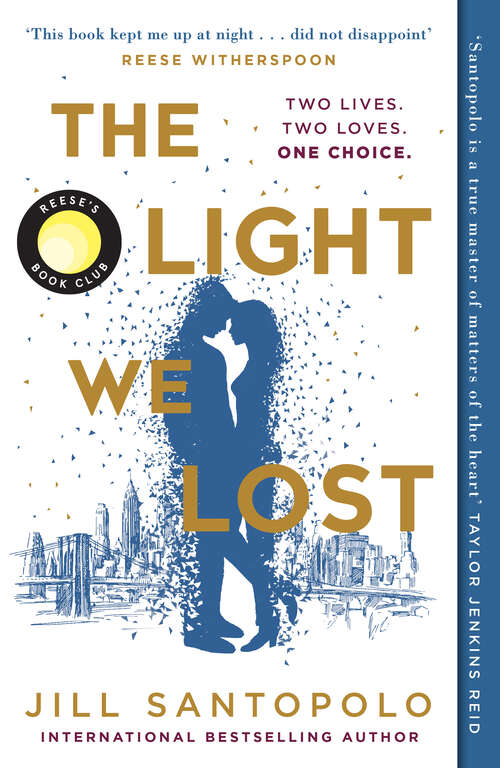 Book cover of The Light We Lost: The Heartbreaking Debut Of 2017 (ePub edition)