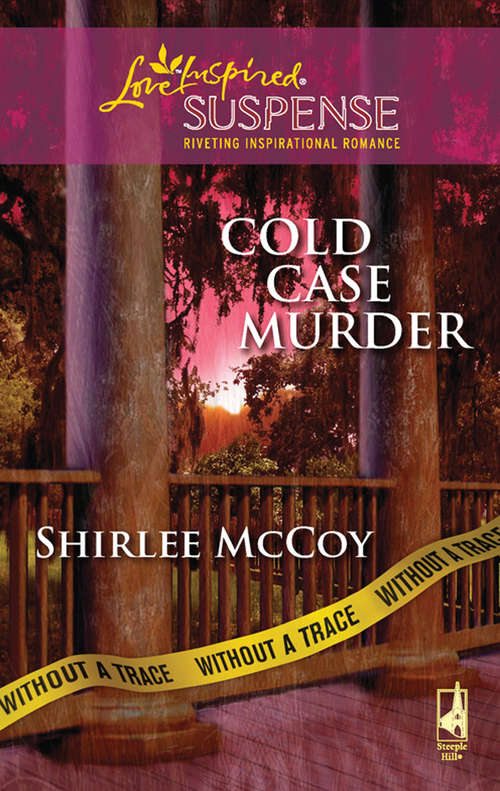 Book cover of Cold Case Murder (ePub First edition) (Without a Trace #3)