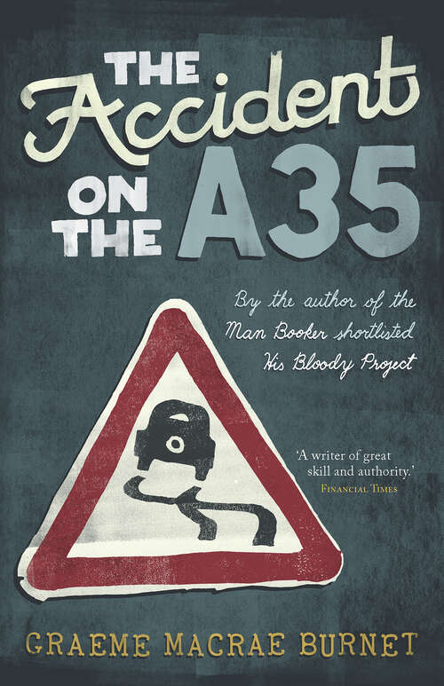 Book cover of The Accident on the A35