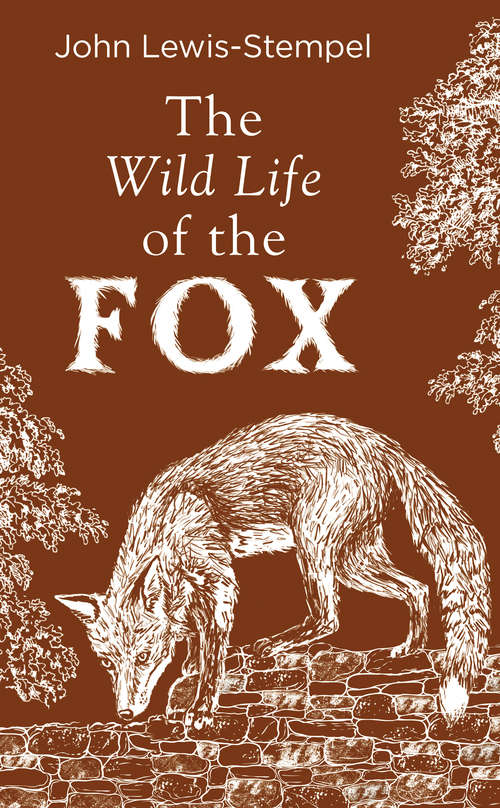 Book cover of The Wild Life of the Fox