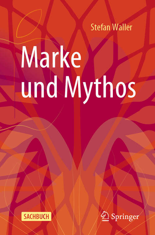 Book cover of Marke und Mythos (2024)