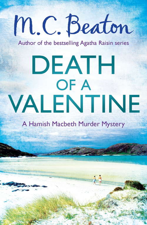 Book cover of Death of a Valentine (Hamish Macbeth #38)