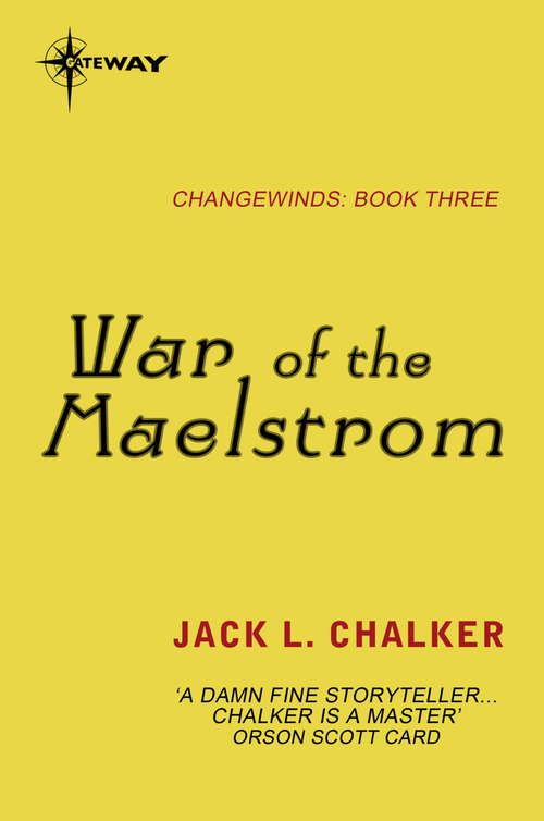 Book cover of War of the Maelstrom (Changewinds)