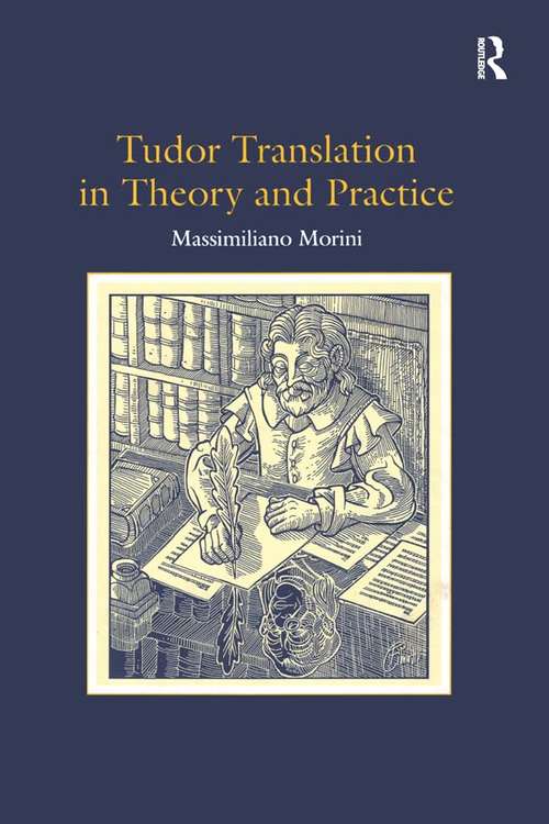 Book cover of Tudor Translation in Theory and Practice