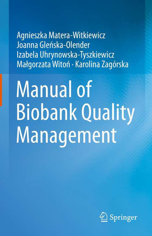 Book cover of Manual of Biobank Quality Management (1st ed. 2023)