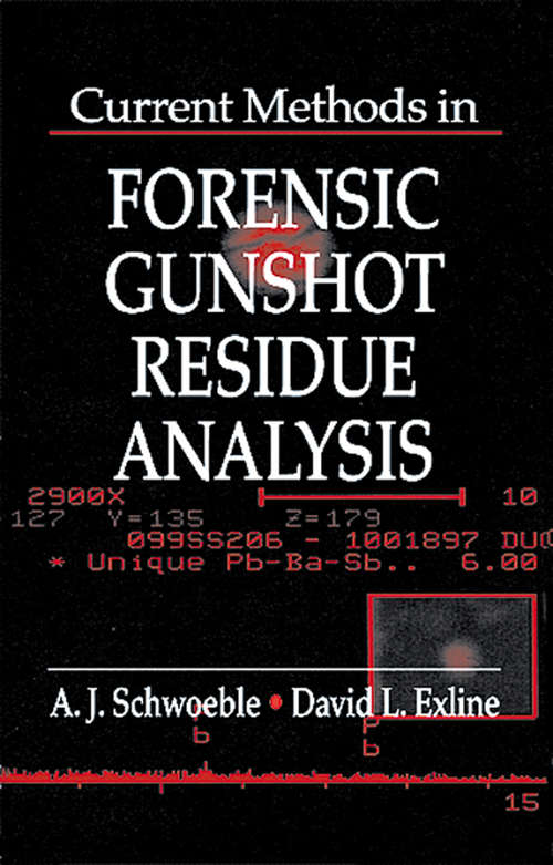 Book cover of Current Methods in Forensic Gunshot Residue Analysis