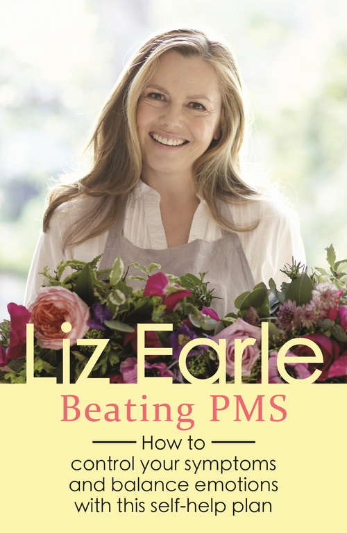 Book cover of Beating PMS: How to control your symptoms and balance emotions with this self-help plan (Wellbeing Quick Guides)