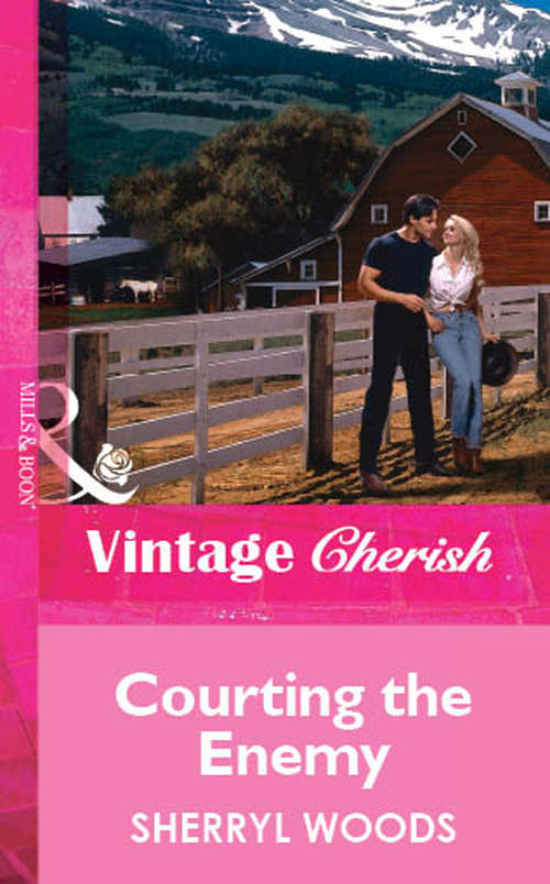 Book cover of Courting the Enemy: A Selection From The Calamity Janes: Cassie And Karen (ePub First edition) (Mills And Boon Vintage Cherish Ser. #2)