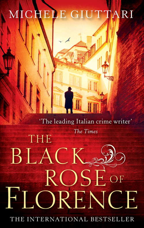 Book cover of The Black Rose Of Florence (Michele Ferrara)