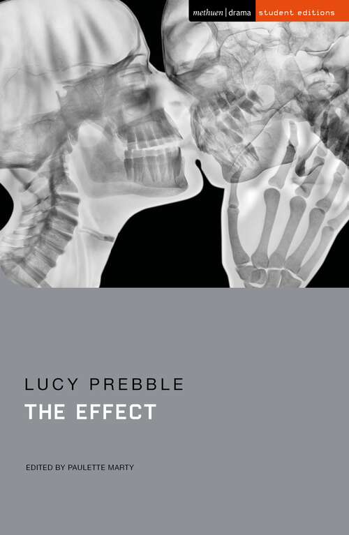 Book cover of The Effect (Student Editions)