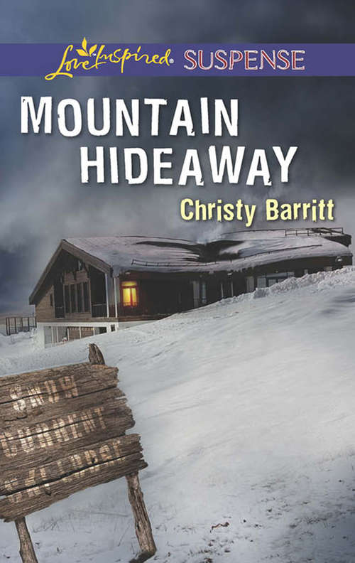 Book cover of Mountain Hideaway: Mountain Ambush Mountain Hideaway (ePub edition) (Mills And Boon Love Inspired Suspense Ser.)