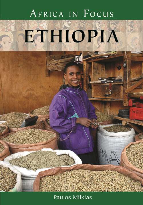 Book cover of Ethiopia (Africa in Focus)