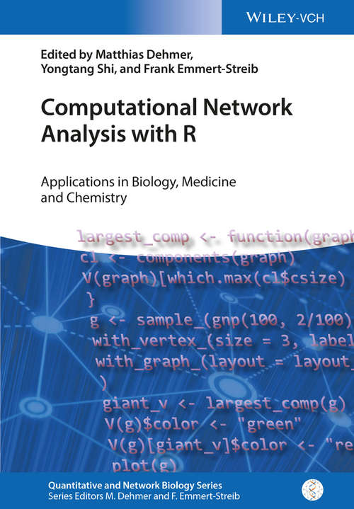 Book cover of Computational Network Analysis with R: Applications in Biology, Medicine and Chemistry (Quantitative and Network Biology (VCH))