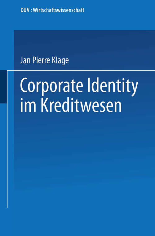 Book cover of Corporate Identity im Kreditwesen (1991) (DUV Wirtschaftswissenschaft)