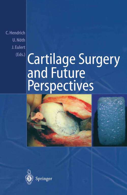 Book cover of Cartilage Surgery and Future Perspectives (2003)