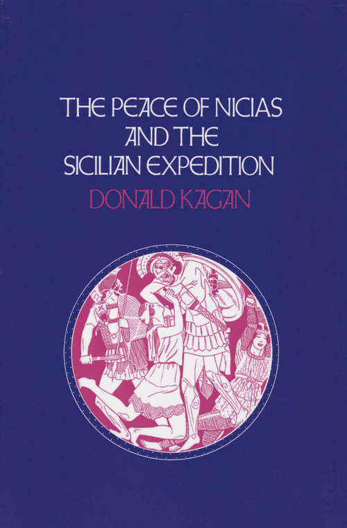 Book cover of The Peace of Nicias and the Sicilian Expedition